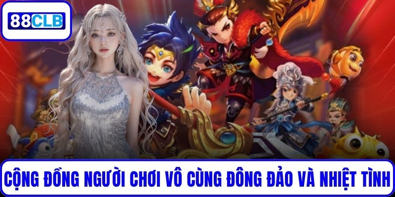 Bắn Cá Tây Du – Săn Rồng Nhận Thưởng Cùng Đồ Họa Siêu Thực Cộng đồng người chơi vô cùng đông đảo và nhiệt tình