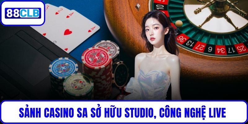 Sảnh Casino SA – Sân Chơi Trực Tuyến Châu Á Cho Người Việt Sảnh Casino SA sở hữu studio độc quyền, công nghệ live hiện đại